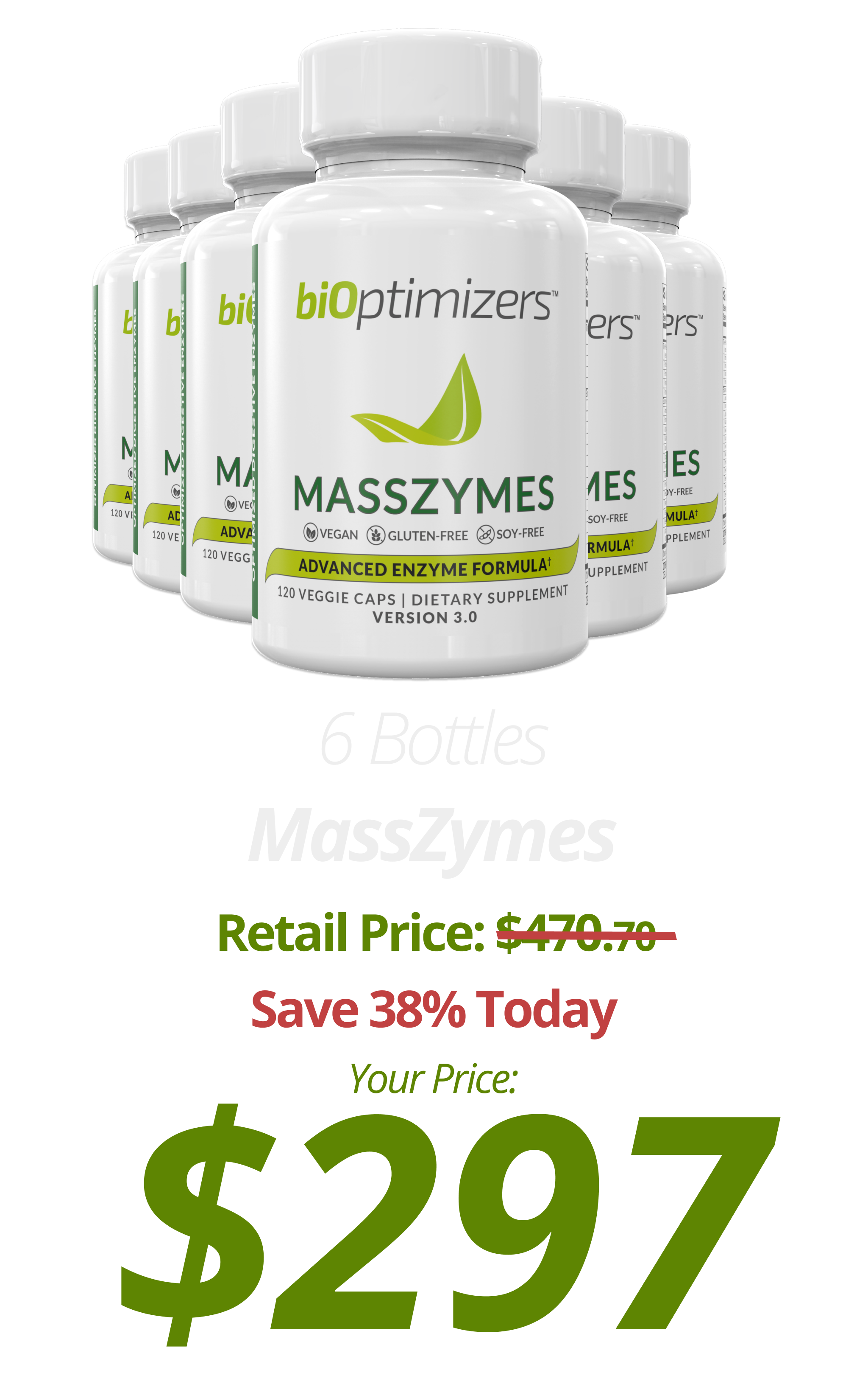 6 bottles MassZymes at $297